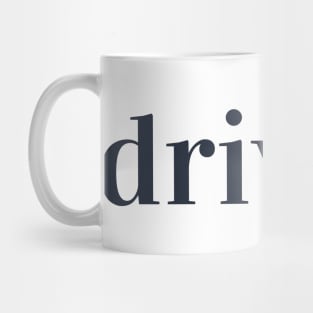 Driven. Typography Inspirational Word Retro Black Mug